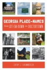 Image for GEORGIA PLACE NAMES FROM JOTEMDOWN TO DO