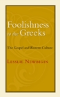 Image for Foolishness to the Greeks