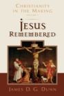 Image for Jesus Remembered