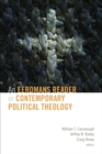 Image for Eerdmans Reader in Contemporary Political Theology