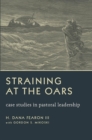 Image for Straining at the Oars
