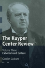 Image for Kuyper Center Review, Vol 3