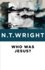 Image for Who Was Jesus?
