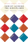 Image for Christ Across the Disciplines
