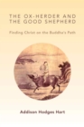 Image for Ox-Herder and the Good Shepherd