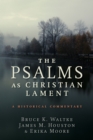 Image for Psalms as Christian Lament