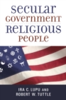 Image for Secular Government, Religious People