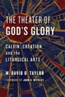 Image for Theater of God&#39;s Glory