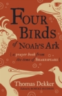 Image for Four Birds of Noah&#39;s Ark