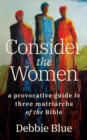 Image for Consider the Women