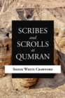 Image for Scribes and Scrolls at Qumran