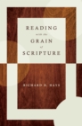Image for Reading With the Grain of Scripture