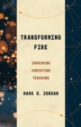 Image for Transforming Fire