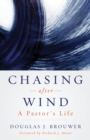 Image for Chasing after Wind
