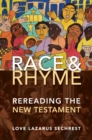 Image for Race &amp; rhyme: rereading the New Testament