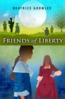 Image for Friends of Liberty