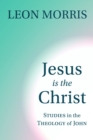 Image for Jesus Is the Christ