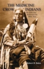Image for The Medicine Crow Indians