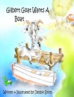 Image for Gilbert Goat Wants a Boat