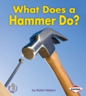 Image for What Does a Hammer Do?