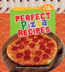 Image for Perfect Pizza Recipes