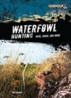 Image for Waterfowl Hunting: Duck, Goose, and More