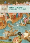 Image for Marco Polo&#39;s Journey to China (Revised Edition)