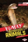 Image for Deadly Venomous Animals