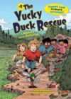 Image for #8 the Yucky Duck Rescue: A Mystery About Pollution