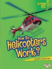 Image for How do helicopters work?