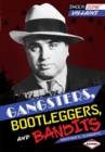 Image for Gangsters, Bootleggers, and Bandits