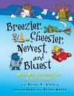 Image for Breezier, Cheesier, Newest, and Bluest: What Are Comparatives and Superlatives?