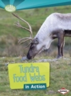 Image for Tundra Food Webs in Action