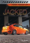 Image for Jacked: Ford Focus ST