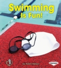 Image for Swimming Is Fun!