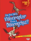 Image for Can You Tell a Velociraptor from a Deinonychus?