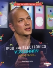 Image for Ipod and Electronics Visionary Tony Fadell