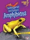 Image for Endangered and Extinct Amphibians