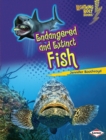 Image for Endangered and Extinct Fish