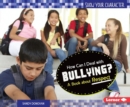 Image for How Can I Deal With Bullying?: A Book About Respect