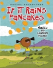 Image for If It Rains Pancakes: Haiku and Lantern Poems