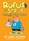 Image for Rufus the Scrub Does Not Wear a Tutu
