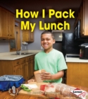 Image for How I Pack My Lunch