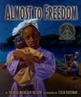 Image for Almost to Freedom