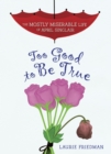 Image for Too good to be true