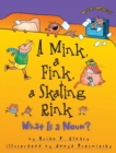 Image for Mink, a Fink, a Skating Rink