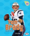 Image for Tom Brady (2nd Revised Edition)