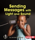 Image for Sending Messages with Light and Sound