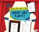 Image for What Are Plays?