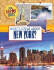 Image for What&#39;s Great About New York?